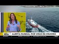 Alerta mundial por virus hanta en crucero: OMS ya reportó 3 muertos y 5 contagios