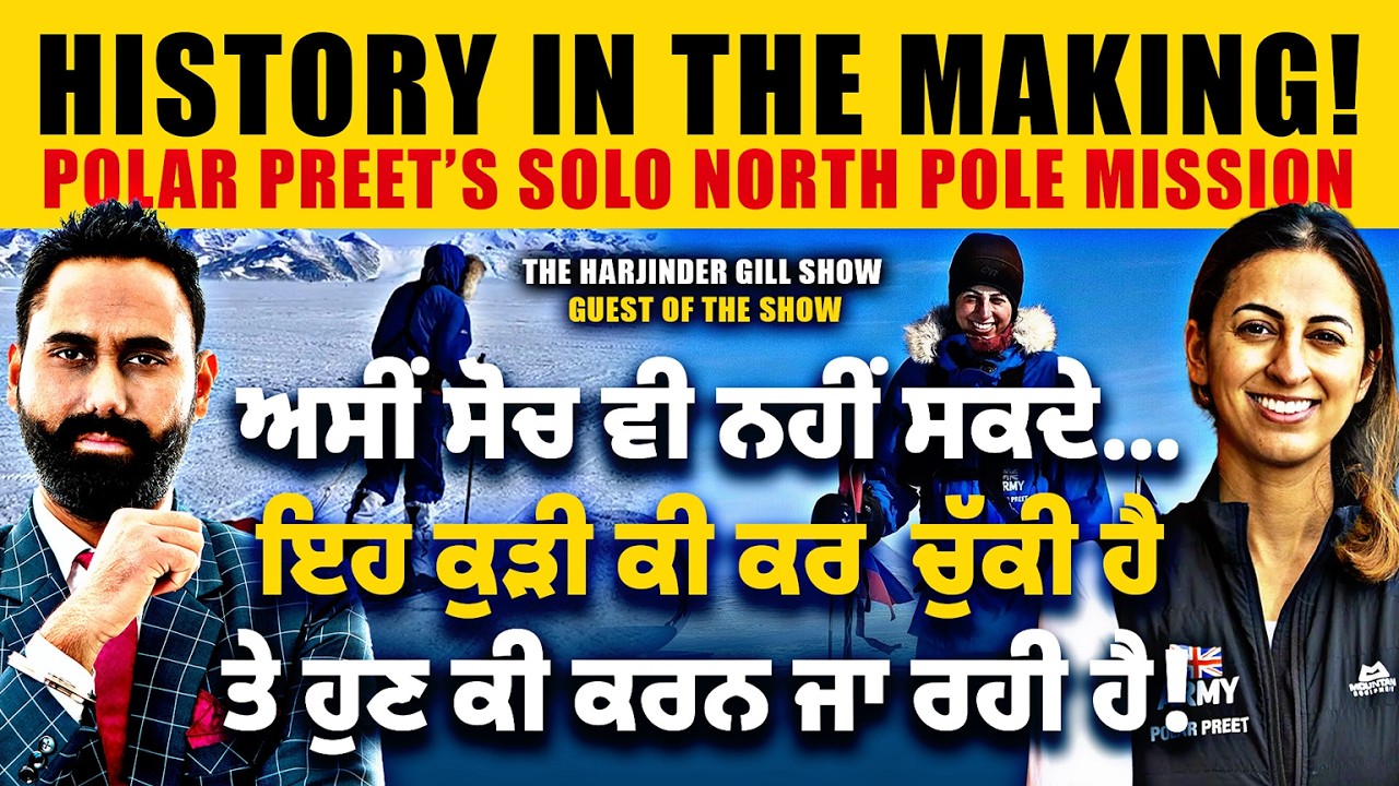 A Mission Like No Other – Polar Preet’s Solo North Pole Expedition