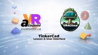 Lesson 2 — TinkerCad: User interface