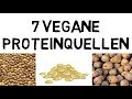 Vegane Proteinquellen: 7 Lebensmittel mit viel Eiweiß