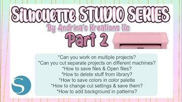 Silhouette Studio for beginners | Silhouette Studio Series part 2 | With Andrina