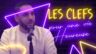 LES CLEFS POUR UNE VIE HEUREUSE