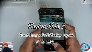Redmi Note 7 Front Camera not working, Repair  #PGT.