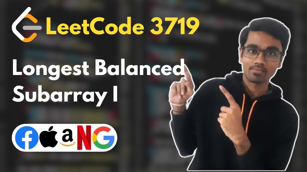 Longest Balanced Subarray I | LeetCode 3719 | Unordered Set | codeTips ...