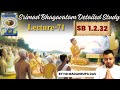 SB 1.2.32 | SB Detailed Study Lecture-71 | HG Madanrupa Prabhuji | ISKCON PANCHKULA