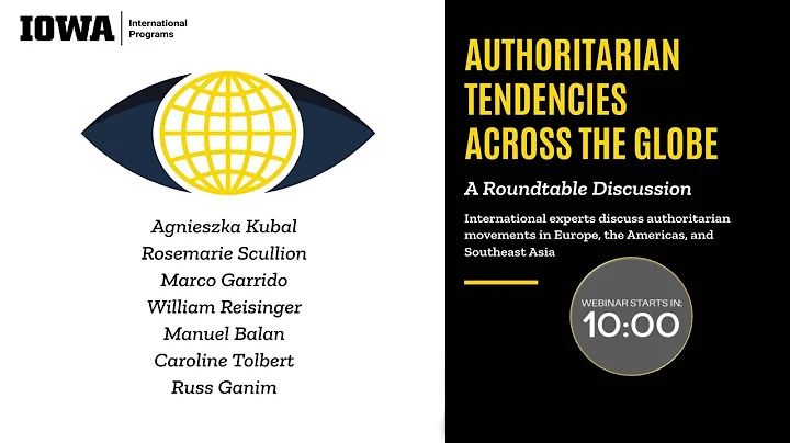 Authoritarian Tendencies Across the Globe: A Roundtable Discussion2