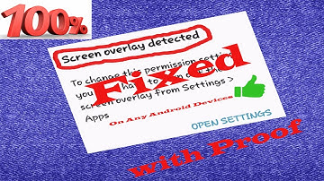 How to Fix Screen Overlay Detected | For Any Android Marshmallow Devices[solved]