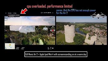 Problem DJI Mavic Air 2 - Apple Ipad 4 mini:  cpu overloaded  performance limited