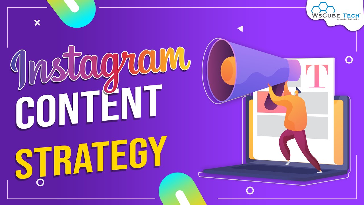 Content Marketing Strategy for Instagram Instagram Content Strategy