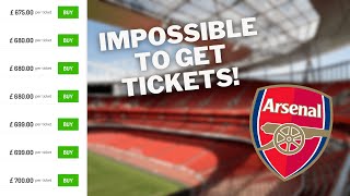 Why Is It IMPOSSIBLE To Get Arsenal Tickets Right Now?