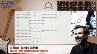 🎸 La Flaca - Jarabe De Palo Guitar Backing Track with chords and lyrics