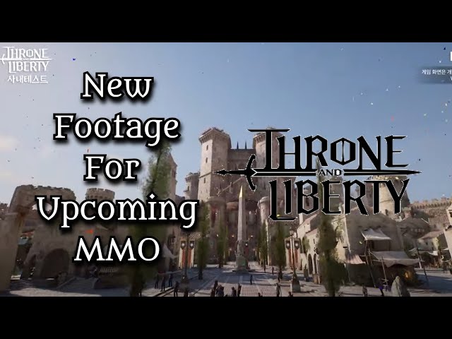 NCSoft Shows off Throne & Liberty Internal Beta Footage and