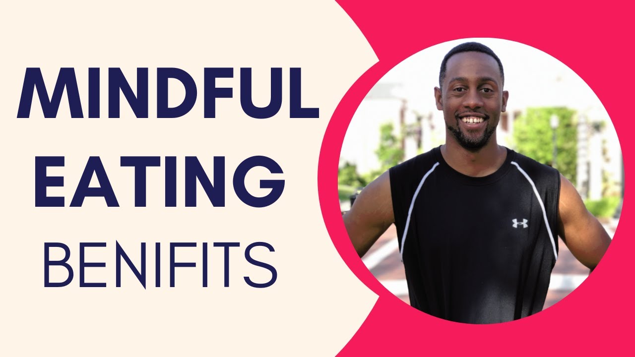 What is Mindful Eating and How Can it Help You? - YouTube