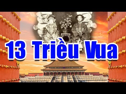 Video Lịch Sử 13 Triều Vua Nhà THANH 276 Năm Thịnh Suy Trong... - youtube