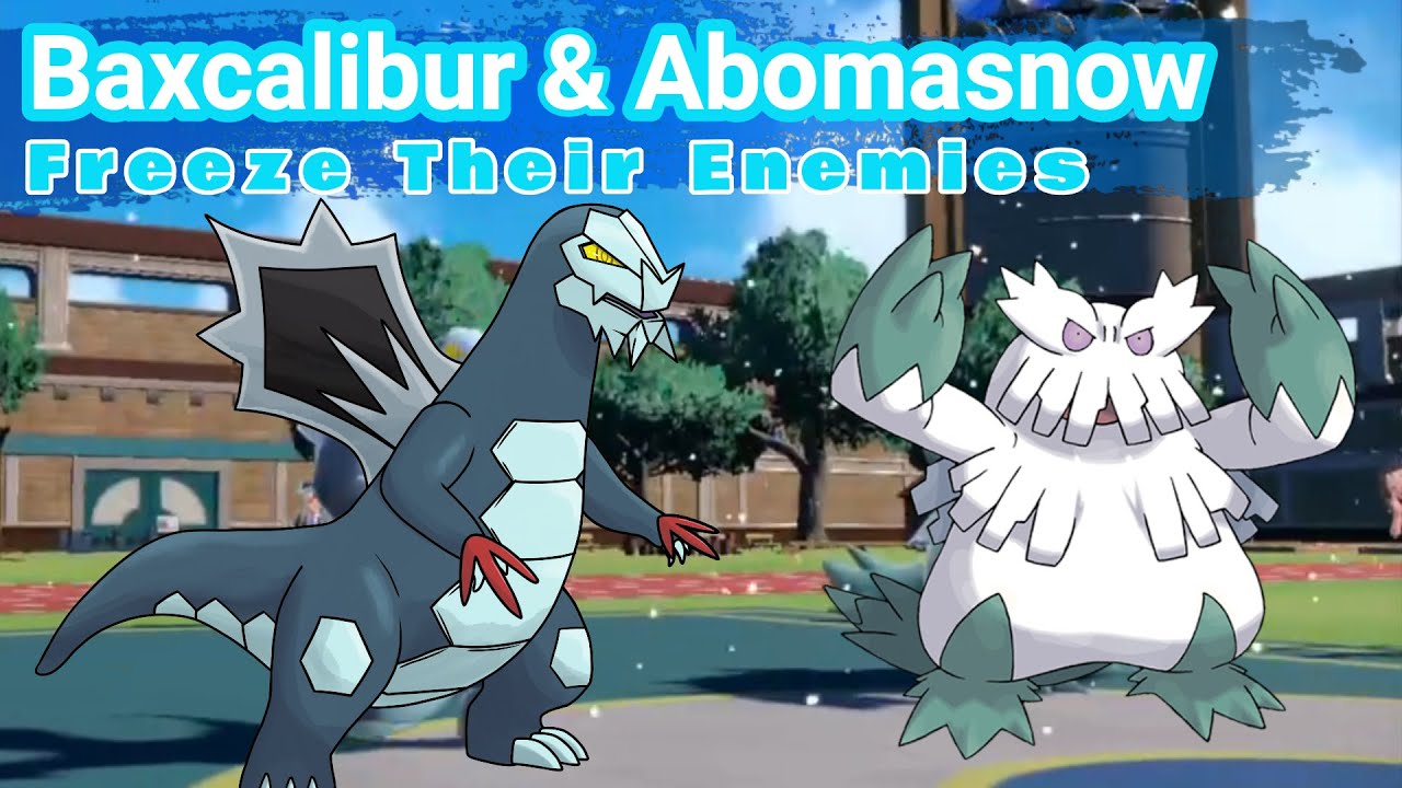 Baxcalibur & Abomasnow Freeze Their Enemies Pokemon Scarlet & Violet