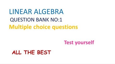 #linear_algebra #mcq #net_exam #set_exam #pg_trb_maths #polytechnic_trb_maths