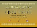 Adore Jazz session mix8