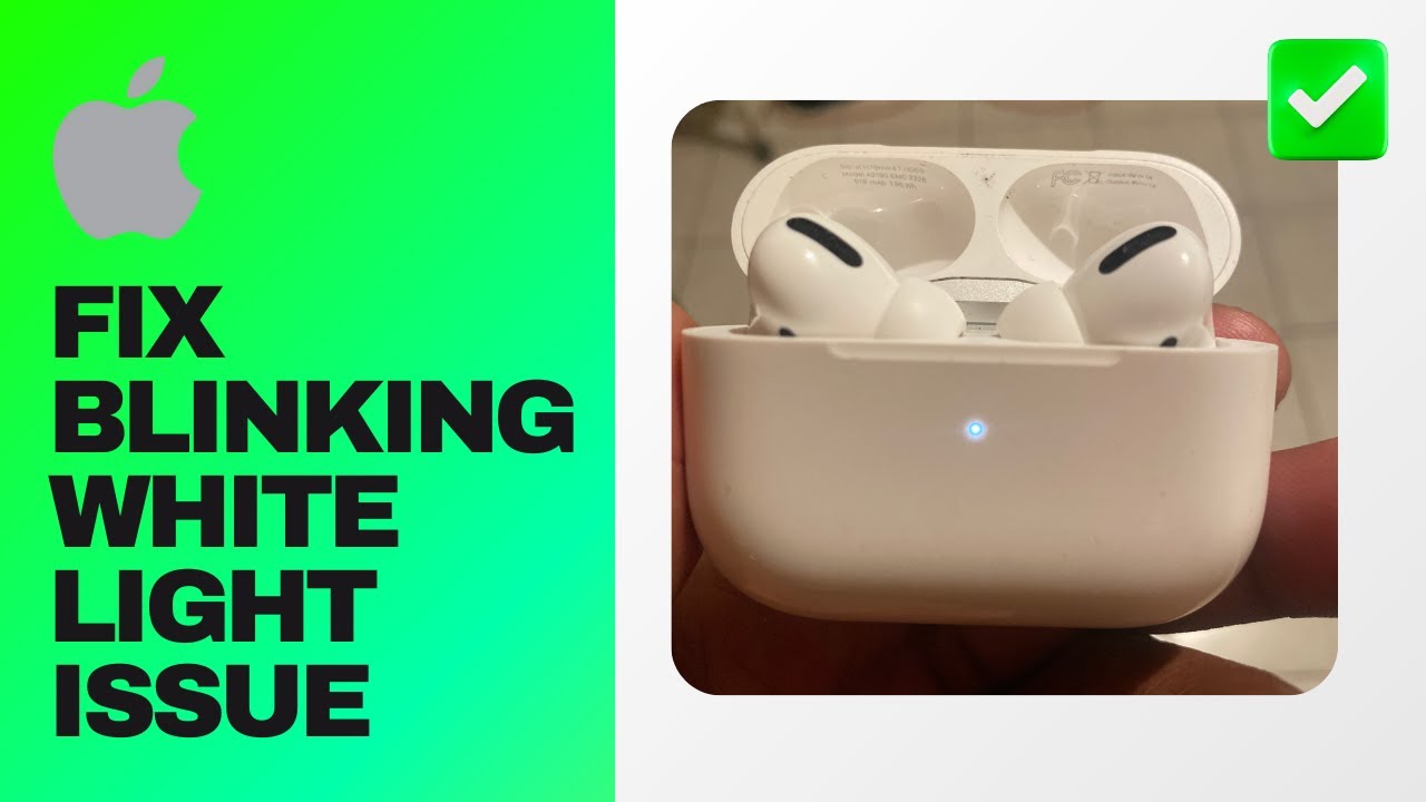 [Easy Guide] Fix AirPods Blinking White Light Issue - YouTube