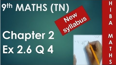 9th maths chapter 2 exercise 2.6 question 4 tn samacheer new book new syllabus