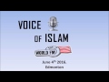 Radio ahmadiyya voice of islam june 4th 2016