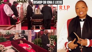 BISHOP IONA E LOCKE FULL FUNERAL CEREMONY, SLEEP ON 💔