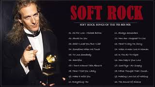 Michael Bolton, Rod Stewart ,Chicago,LoBo,Eric Clapton, David Gates -Soft Rock Love Songs All Time