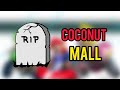 RIP Coconut Mall Ultra Shortcut (2011-2022)