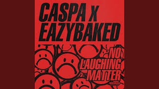 No Laughing Matter