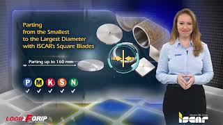 ISCAR TECH TALK   ISCAR's LOGIQ F GRIP   Extra Stability & High Productivity in Parting & Grooving
