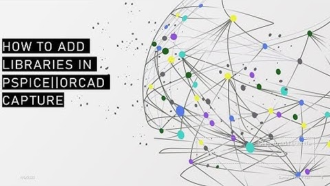 How to Add libraries in PSpice software || #pspice #Orcade captur