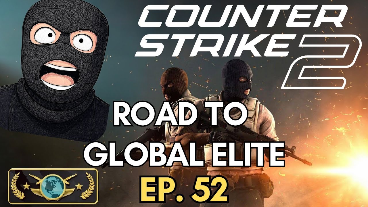 ROAD TO GLOBAL ELITE | EP. 52 WHAT AN ACE!!! | Counter-Strike 2 - YouTube