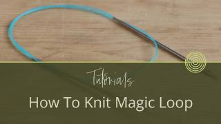 Learn How To Knit Magic Loop | Step-By-Step Knitting Tutorial