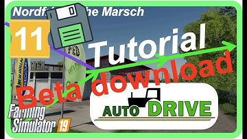 PC LS19 AutoDrive Tutorial #11 "aktuelle Beta downloaden"