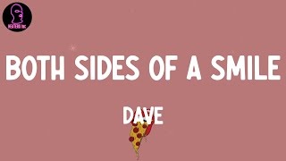 Dave - Both Sides Of A Smile (feat. James Blake) (lyrics)