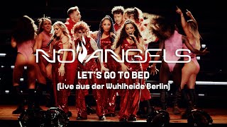 No Angels - Let&#39;s Go to Bed (Celebration Tour) (Live aus der Wuhlheide Berlin - 18.06.2022)