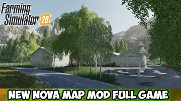 FS 20 New Nova map mod full game APK lite.
