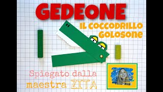 Gedeone il coccodrillo golosone