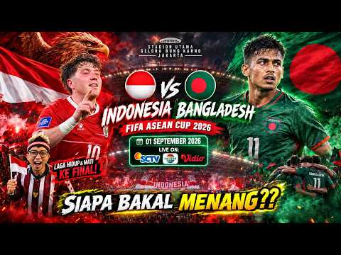 3 prize toto x banana168 - 🔴 LIVE DARI GBK! 🔥 INDONESIA vs BANGLADESH: LAGA PENENTUAN MENUJU FINAL FIFA ASEAN CUP 2026! 🇮🇩