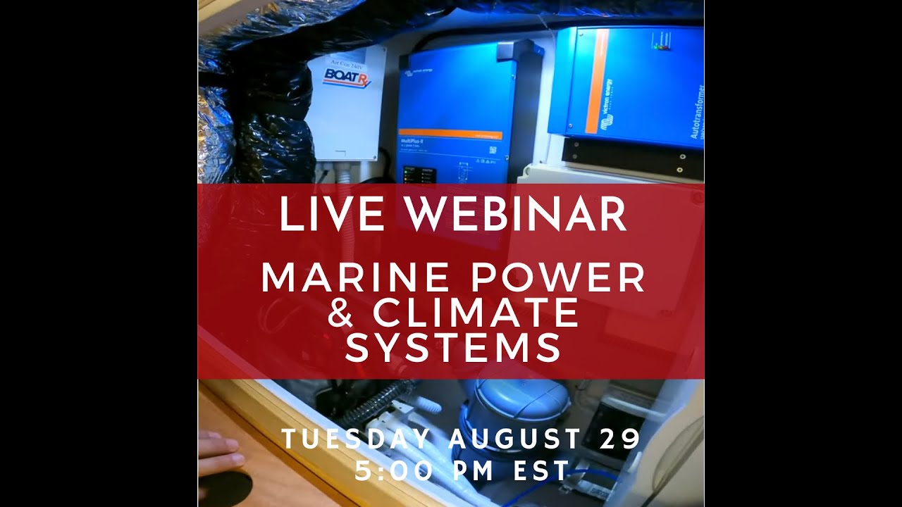 Webinar: Marine Power & Climate Systems; with BoatRX