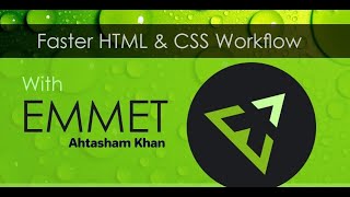 Faster your HTML/CSS Workflow with Emmet in Hindi/Urdu by AK