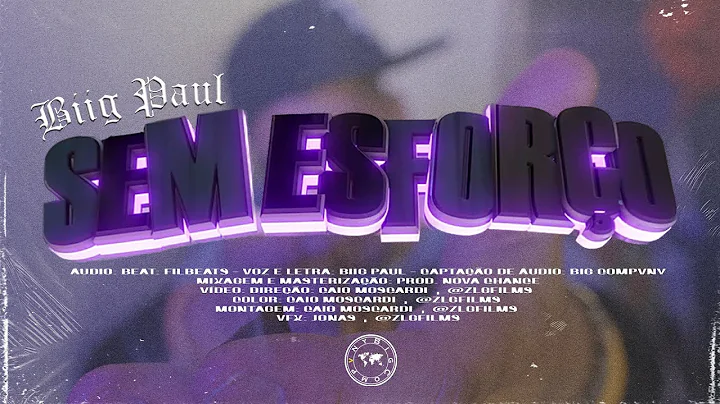 Biig Paul - Sem Esforo