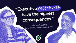 The Executive Interview Format That Reduces Mis-hire Risk with Cristina Navarro, Tubi