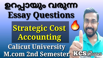 Essay Questions that will definitely come up|Strategic Cost Accounting|Calicut University M.com 2...