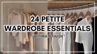 24 PETITE Wardrobe Essentials For EVERY SEASON! 2024 Ultimate Petite Clothing Guide