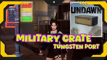 Military Crate Stygian City Tungsten Port - Undawn Exploration