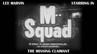 M Squad Starring Lee Marvin s2 ep3 The Missing Claimant