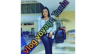 Vlog Voyage Tania Part 1