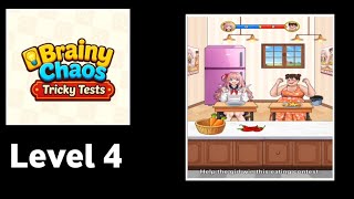 Brian chaos: tricky tests level 4 walkthrough solution