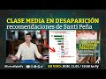 CLASE MEDIA EN DESAPARICIÓN recomendaciones de Santi Peña