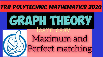 #TRB POLYTECHNIC MATHEMATICS 2020 #Maximum matching and perfect matching